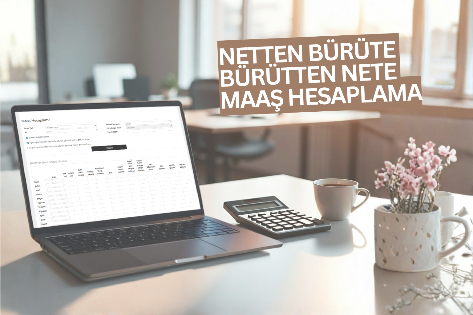 Netten brüte ve brütten nete hesaplama