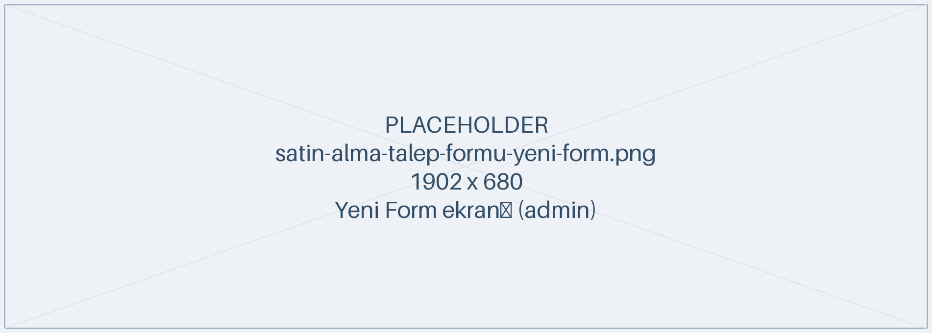 Yeni satın alma talep formu oluşturma ekranı